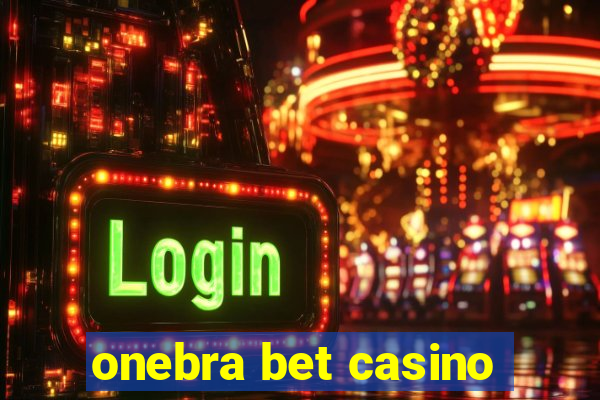 onebra bet casino